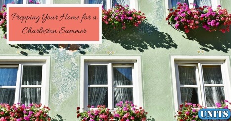 Prepping Your Home for a Charleston Summer